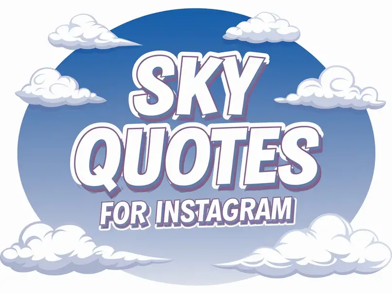 Sky Quotes For Instagram