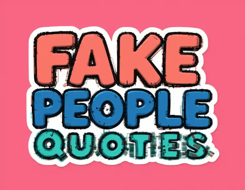 Fake People Quotes